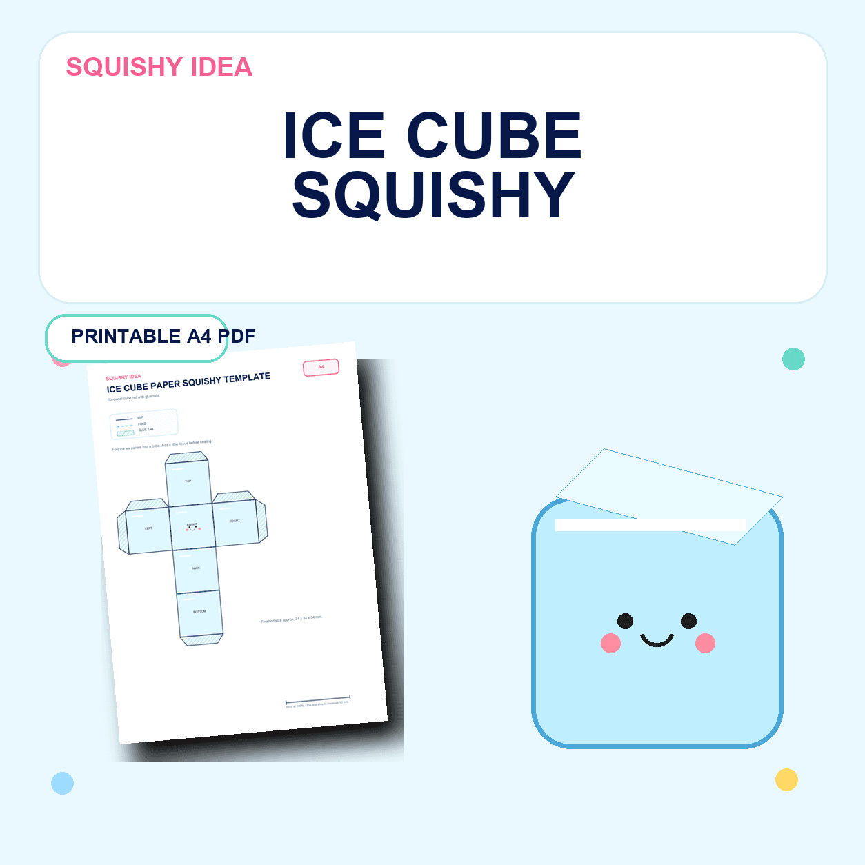 Ice cube paper squishy template preview with a blue printable cube net and smiling finished cube craft